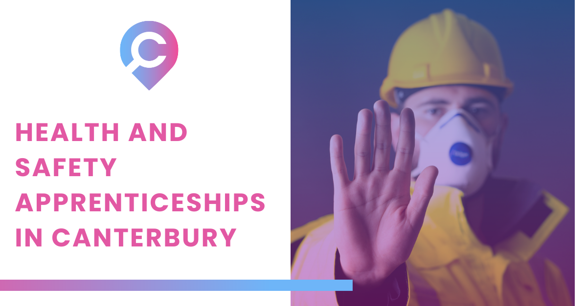 Health and Safety Apprenticeships in Canterbury Careermap
